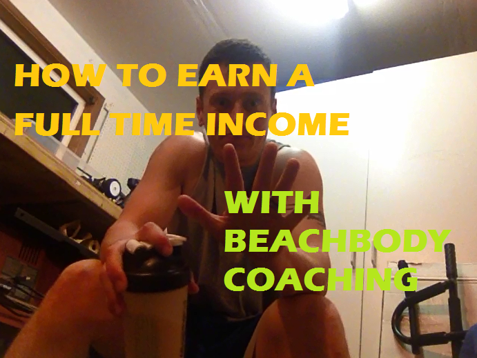 Beachbody Coaching Full Time Income